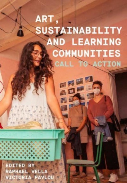 Art Sustainability and Learning Communities