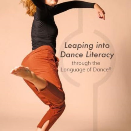 Leaping into Dance Literacy through the Language