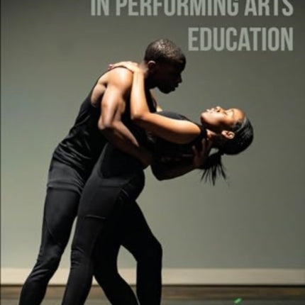 Consent Practices in Performing Arts Education