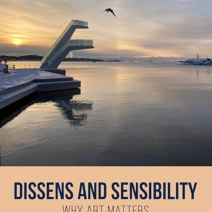 Dissens and Sensibility