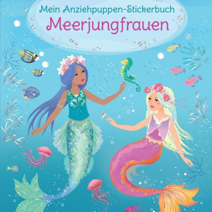Mein AnziehpuppenStickerbuch Meerjungfrauen