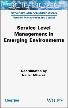 Service Level Management in Emerging Environments