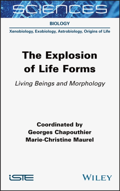 The Explosion of Life Forms: Living Beings and Morphology