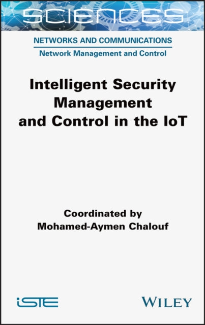 Intelligent Security Management and Control in
