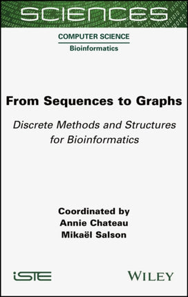 From Sequences to Graphs: Discrete Methods and