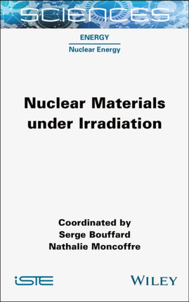 Nuclear Materials under Irradiation