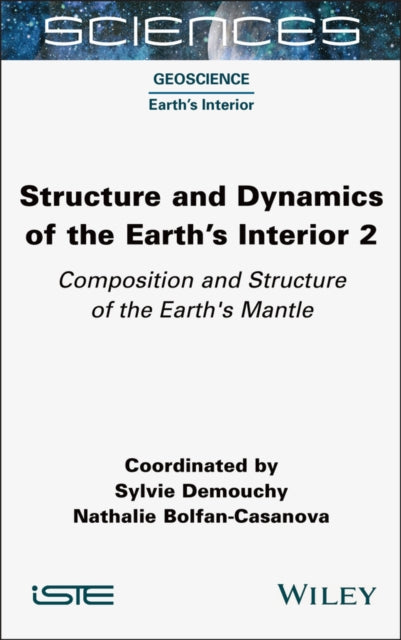 Structure and Dynamics of the Earths Interior 2