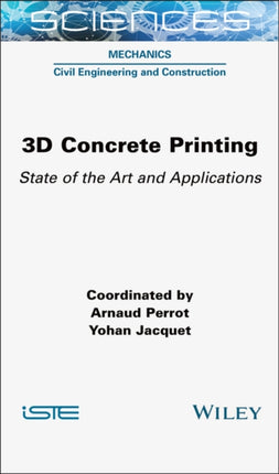 3D Concrete Printing