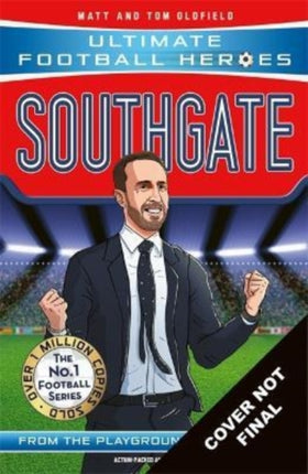 Southgate (Ultimate Football Heroes - The No.1 football series): Manager Special Edition