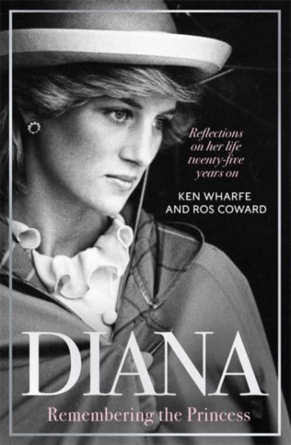 Diana - Remembering the Princess: Reflections on her life, twenty-five years on from her death