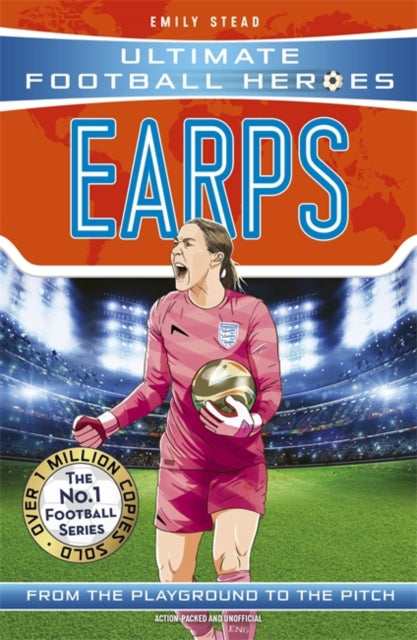 Earps Ultimate Football Heroes  The No.1 football series