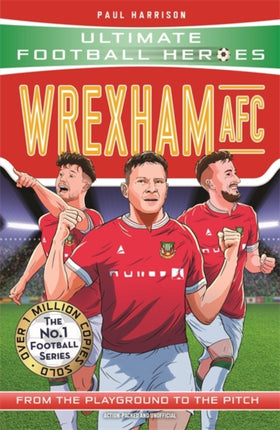 Wrexham AFC (Ultimate Football Heroes - The No.1 football series)