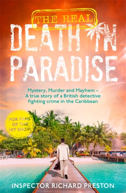 The Real Death in Paradise