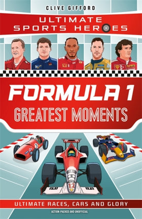 Formula 1 Greatest Moments