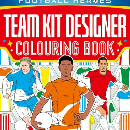 Ultimate Football Heroes Team Kit Designer