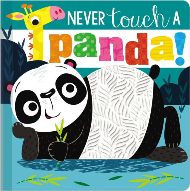 Never Touch a Panda