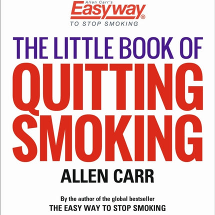 The Little Book of Quitting Smoking