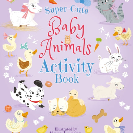 Super-Cute Baby Animals Activity Book