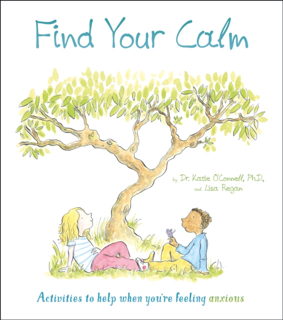 Find Your Calm: Activities to help when you're feeling anxious