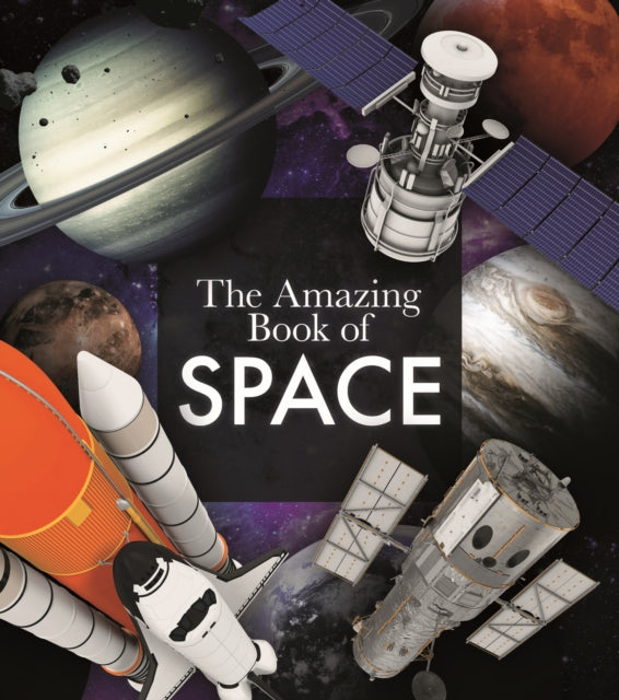 The Amazing Book of Space