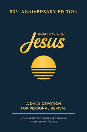 Every Day with Jesus 60th Anniversary Edition