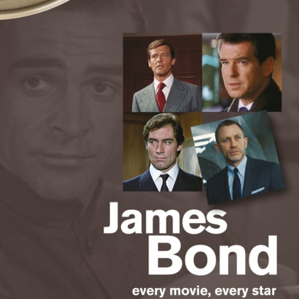 James Bond: Every Movie, Every Star (On Screen)