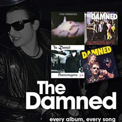 The Damned On Track: Every Album, Every Song