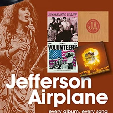 Jefferson Airplane On Track: Every Album, Every Song