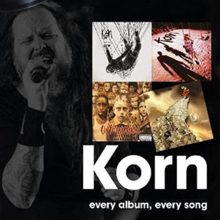 Korn On Track: Every Album, Every Song