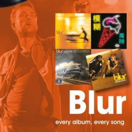 Blur On Track: Every Album, Every Song