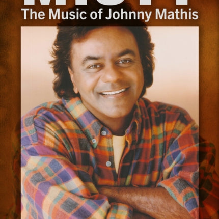 Misty: The Music of Johnny Mathis