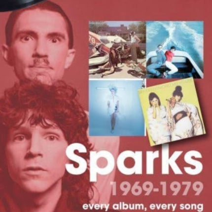 Sparks 1969 to 1979 On Track