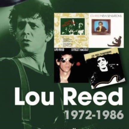 Lou Reed 1972 to 1986 On Track: Every Album, Every Song