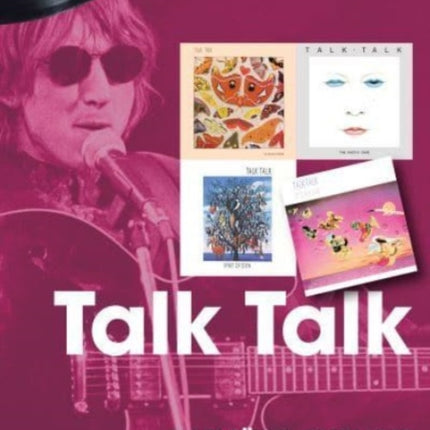 Talk Talk On Track: Every Album, Every Song