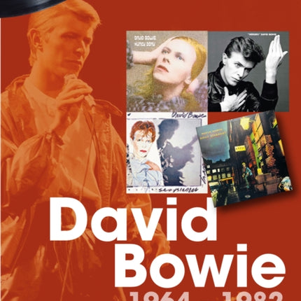 David Bowie 1964 to 1982