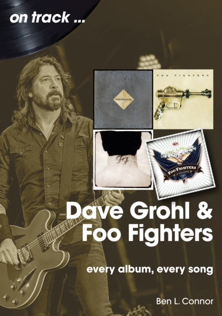 Dave Grohl And The Foo Fighters  On Track
