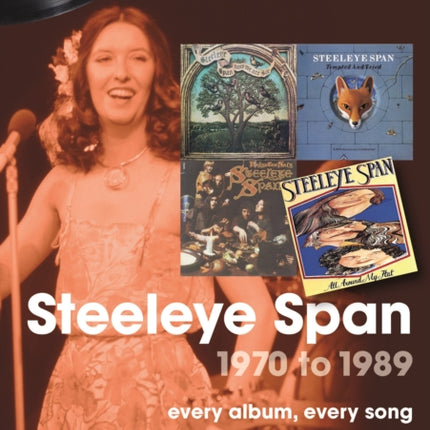 Steeleye Span 1970 to 1989 On Track