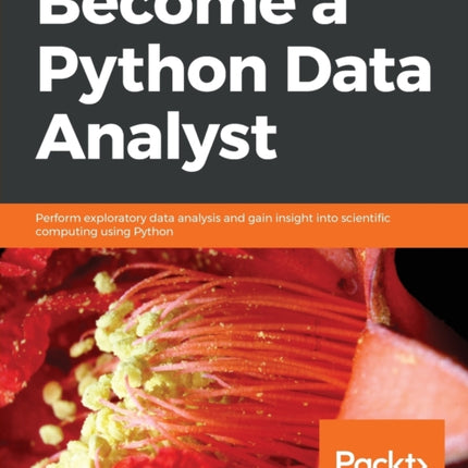 Become a Python Data Analyst: Perform exploratory