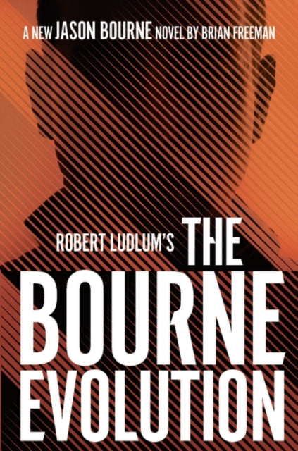 Robert Ludlums TM the Bourne Evolution