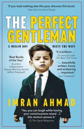 The Perfect Gentleman: a Muslim boy meets the West