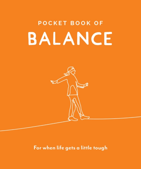 Pocket Book of Balance: Your Daily Dose of Quotes to Inspire Balance: 2019