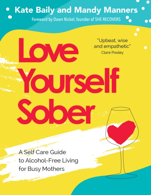 Love Yourself Sober: 2020