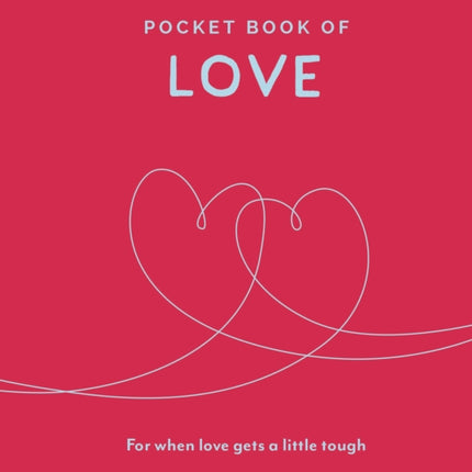 Pocket Book of Love: For When Love Gets a Little Tough