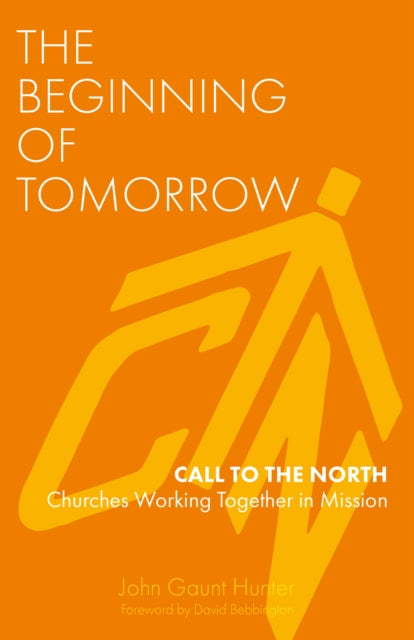 The Beginning of Tomorrow: Call to the North –