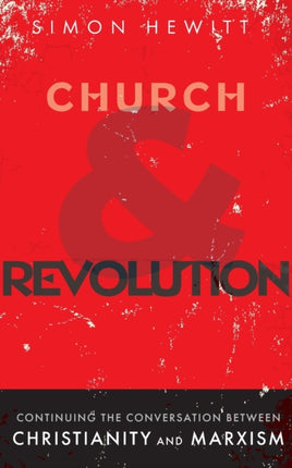 Church and Revolution: Continuing the