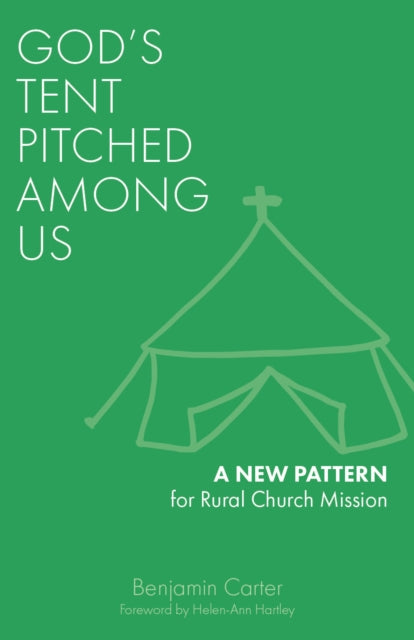 God's Tent Pitched Among Us: A New Pattern for
