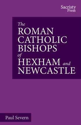 The Roman Catholic Bishops of Hexham and