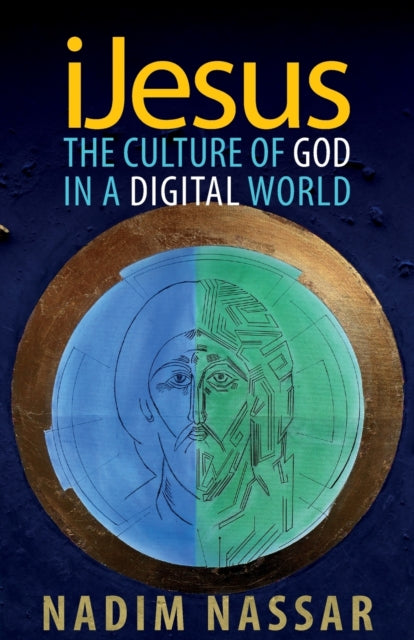 iJesus: The Culture of God in a Digital World