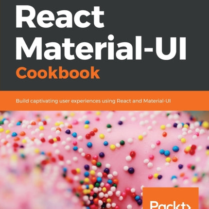 React Material-UI Cookbook: Build captivating