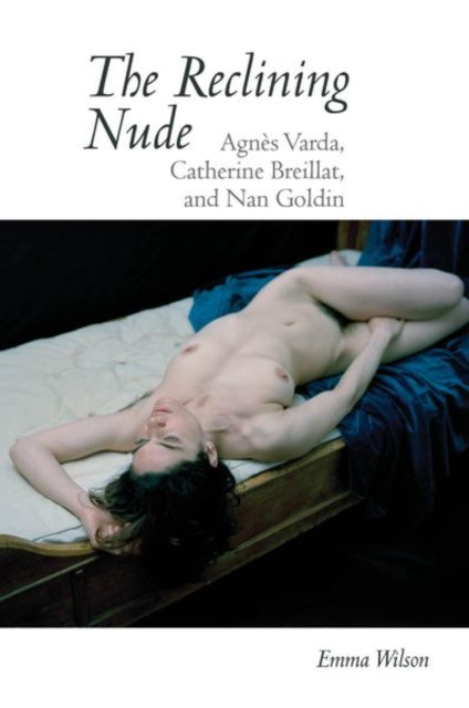 The Reclining Nude: Agnès Varda, Catherine